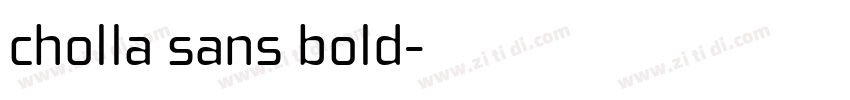 cholla sans bold字体转换